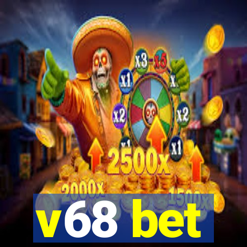 v68 bet